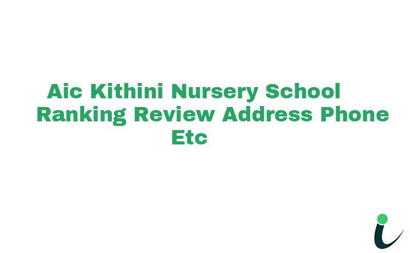 Aic Kithini Nursery School Ranking Review Address Phone etc