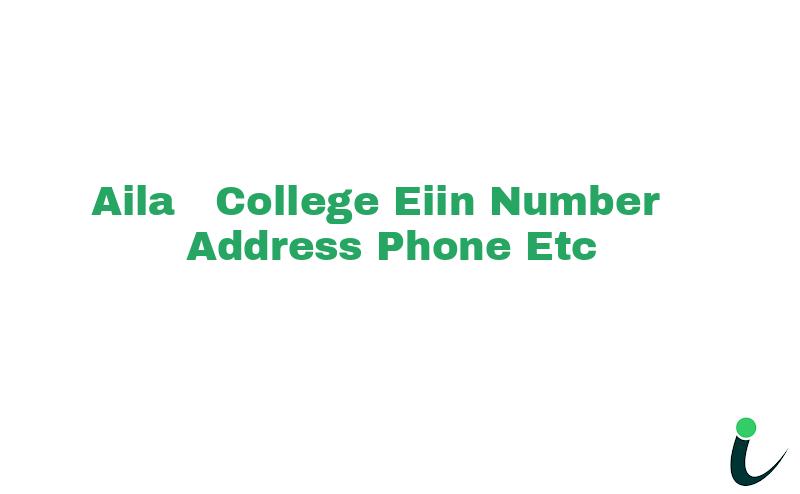Aila  College EIIN Number Phone Address etc