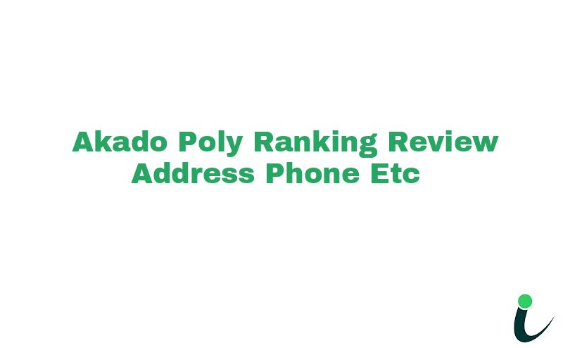 Akado Poly Ranking Review Address Phone etc