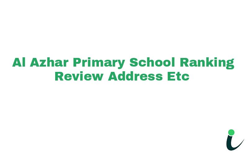 Al-Azhar Primary School Ranking Review Rating Address 2024