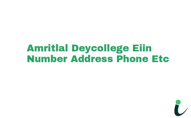 Amritlal Deycollege EIIN Number Phone Address etc