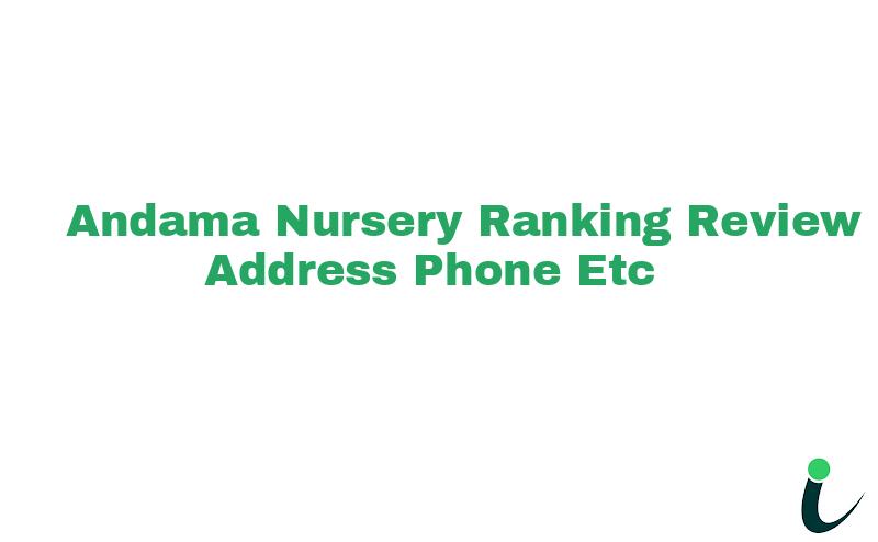 Andama Nursery Ranking Review Address Phone etc