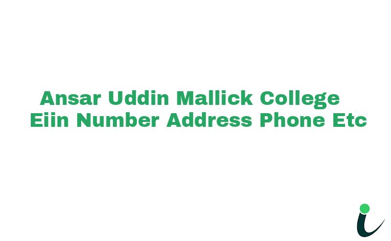 Ansar Uddin Mallick College EIIN Number Phone Address etc