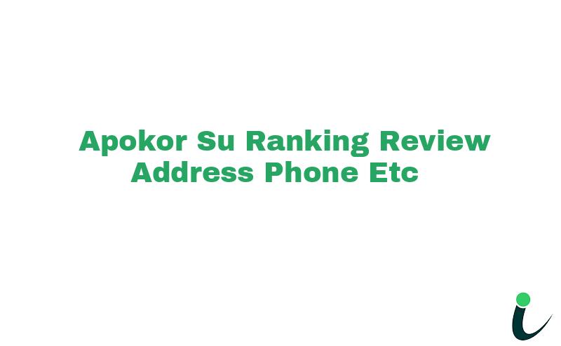 Apokor S.U Ranking Review Address Phone etc