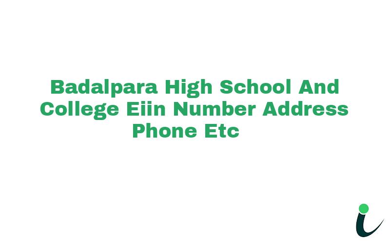 Badalpara High School And College EIIN Number Phone Address etc
