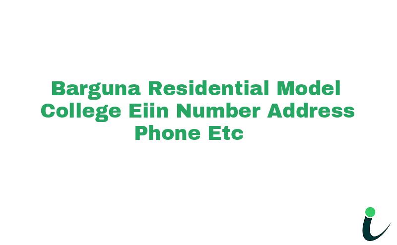 Barguna Residential Model College EIIN Number Phone Address etc