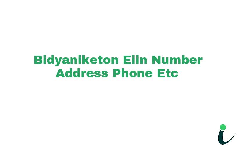 Bidyaniketon EIIN Number Phone Address etc
