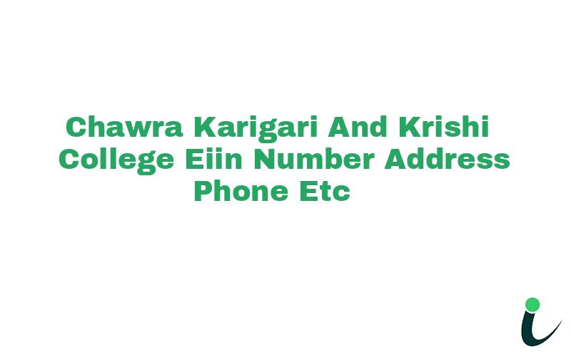 Chawra Karigari And Krishi College EIIN Number Phone Address etc