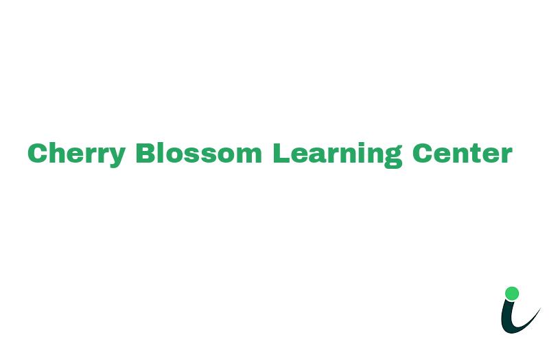 Cherry Blossom Learning Center #1 Ranking Reviews School ID Map Location etc