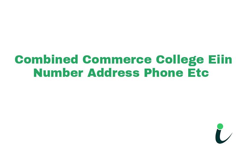 Combined Commerce College EIIN Number Phone Address etc