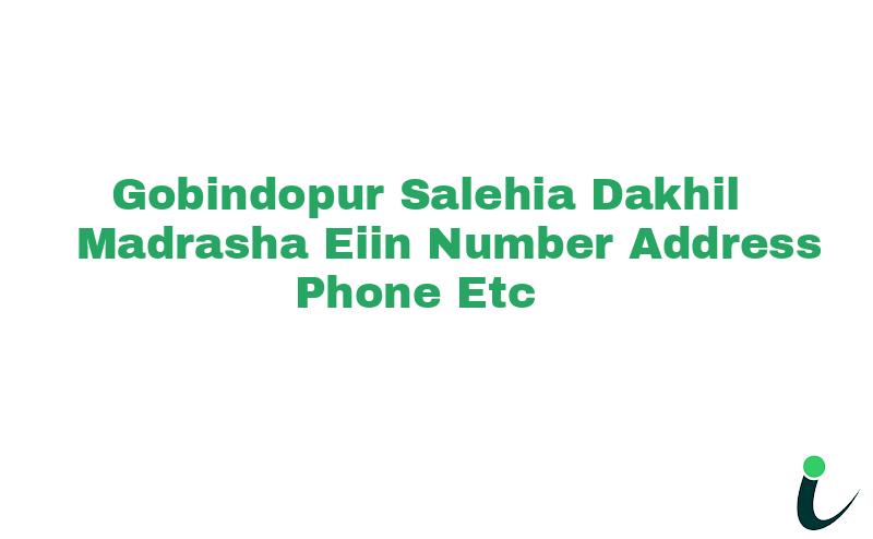 Gobindopur Salehia Dakhil Madrasha EIIN Number Phone Address etc