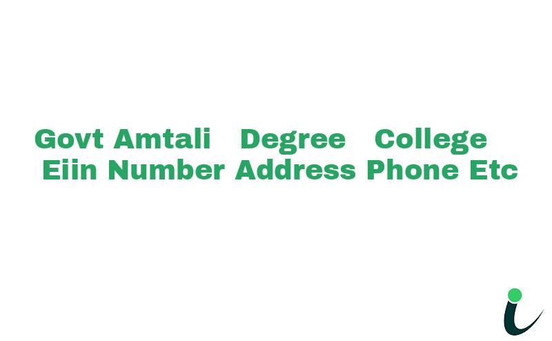 Govt. Amtali  Degree  College EIIN Number Phone Address etc