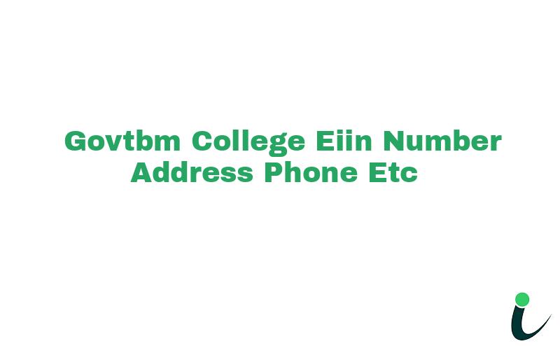 Govt.B.M College EIIN Number Phone Address etc