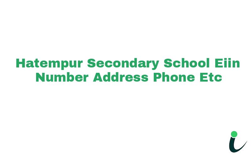 Hatempur Secondary School EIIN Number Phone Address etc