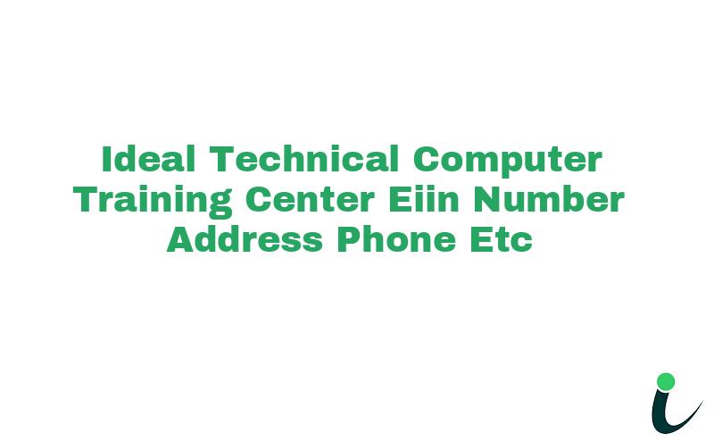 Ideal Technical Computer Training Center EIIN Number Phone Address etc