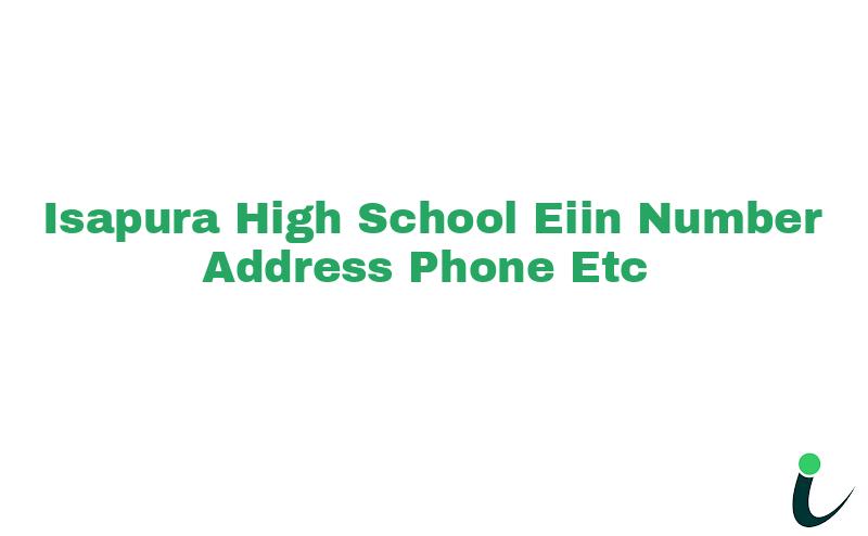 Isapura High School EIIN Number Phone Address etc