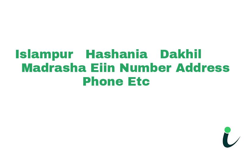Islampur  Hashania  Dakhil  Madrasha EIIN Number Phone Address etc