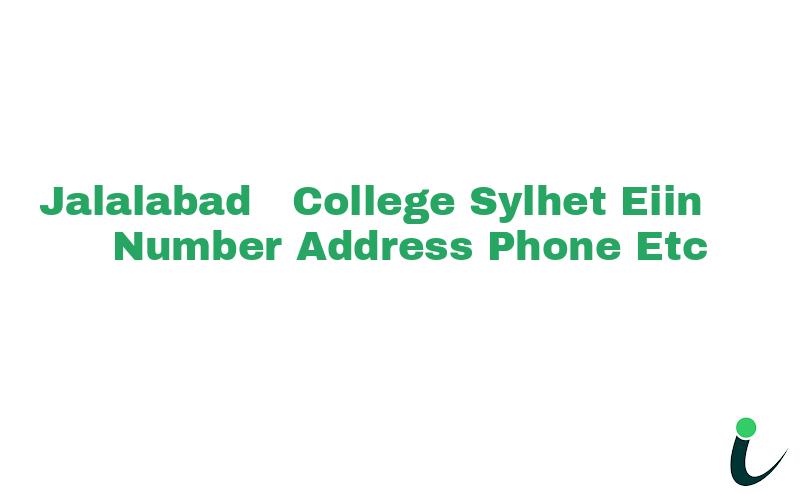 Jalalabad  College, Sylhet EIIN Number Phone Address etc