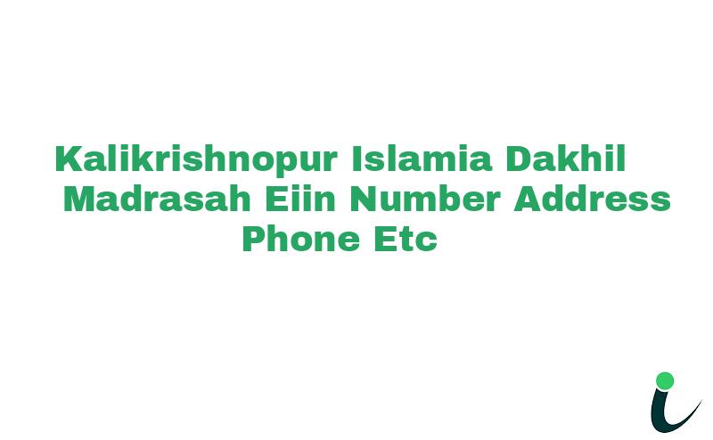 Kalikrishnopur Islamia Dakhil Madrasah EIIN Number Phone Address etc