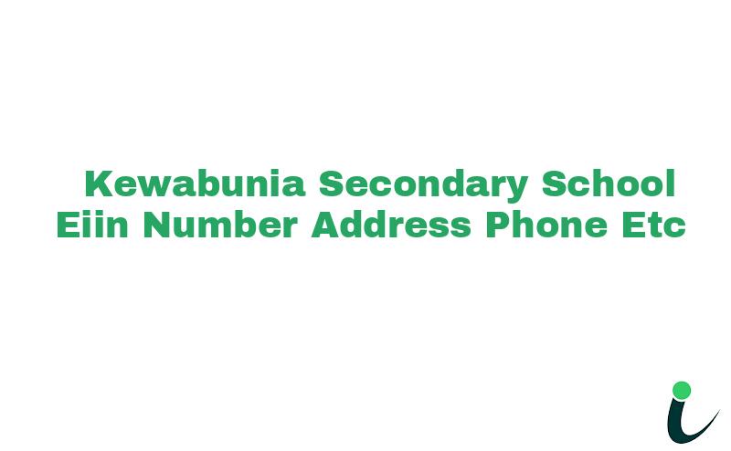 Kewabunia Secondary School EIIN Number Phone Address etc