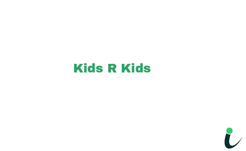Kids R Kids #26 Ranking Reviews School ID Map Location etc