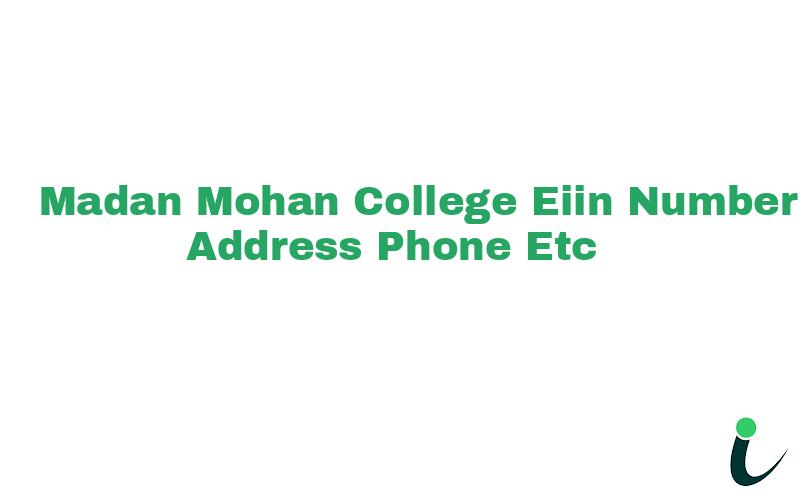 Madan Mohan College EIIN Number Phone Address etc