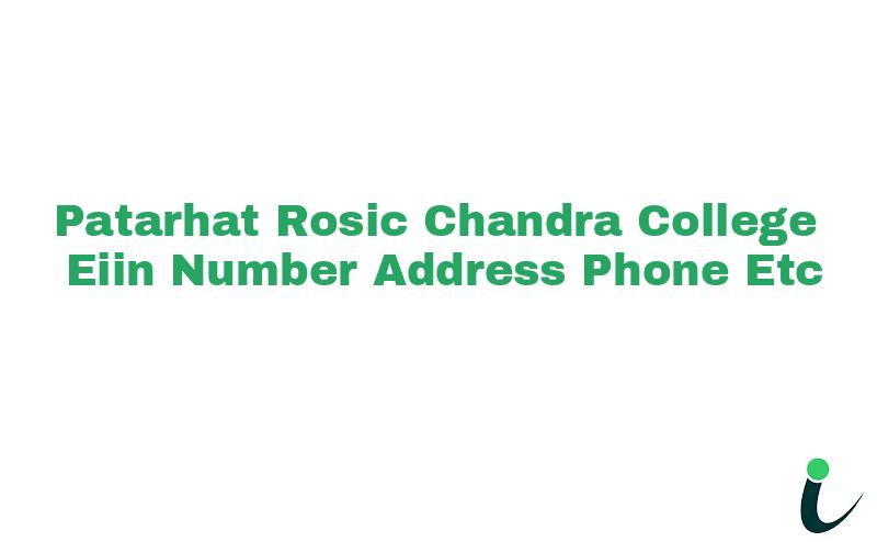 Patarhat Rosic Chandra College EIIN Number Phone Address etc