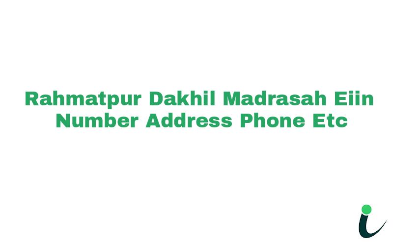 Rahmatpur Dakhil Madrasah EIIN Number Phone Address etc
