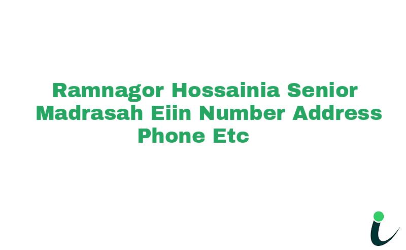 Ramnagor Hossainia Senior Madrasah EIIN Number Phone Address etc