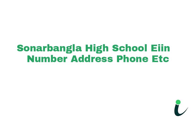Sonarbangla High School EIIN Number Phone Address etc