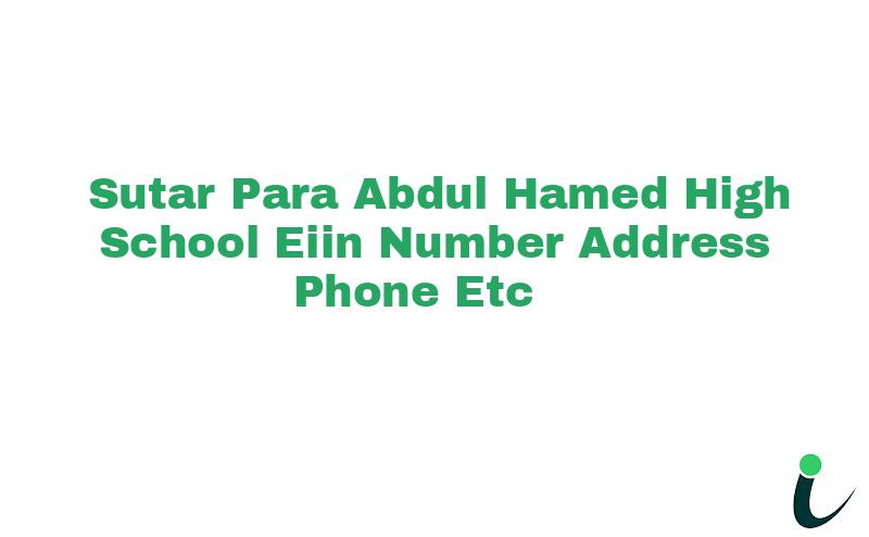 Sutar Para Abdul Hamed High School EIIN Number Phone Address etc