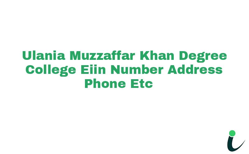 Ulania Muzzaffar Khan Degree College EIIN Number Phone Address etc