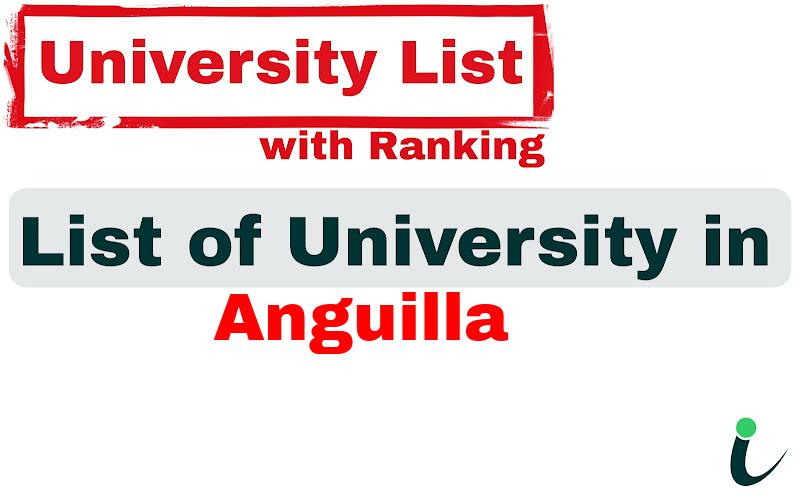 Anguilla all university ranking and list