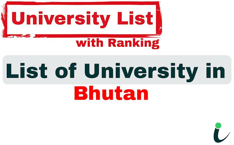 Bhutan all university ranking and list