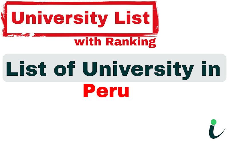Peru all university ranking and list