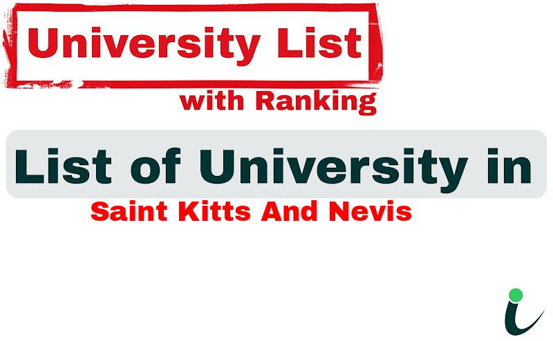 Saint Kitts and Nevis all university ranking and list