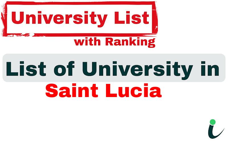 Saint Lucia all university ranking and list
