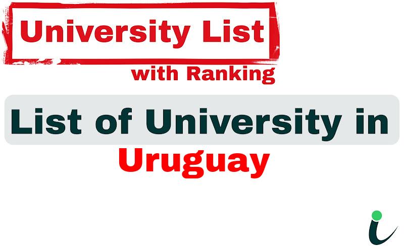 Uruguay all university ranking and list