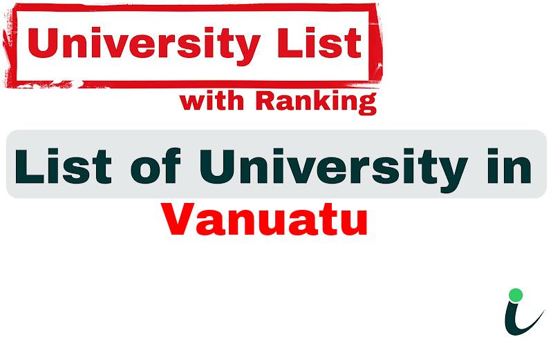 Vanuatu all university ranking and list