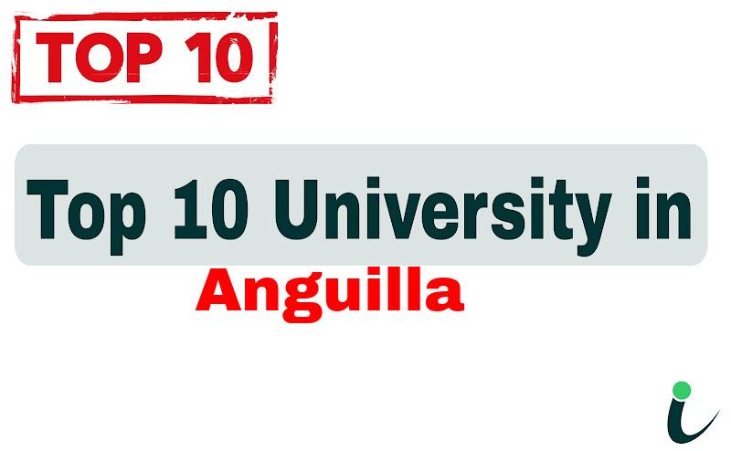 Top 10 University in Anguilla