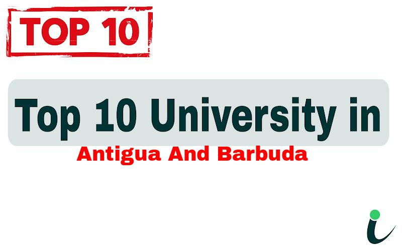 Top 10 University in Antigua and Barbuda