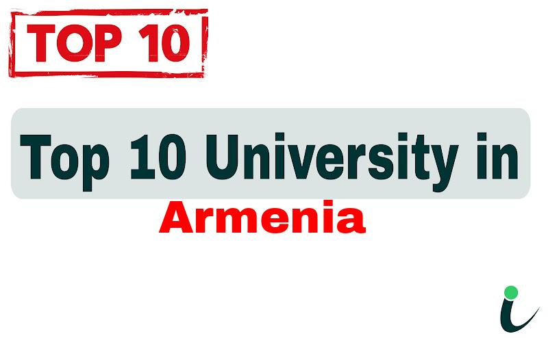 Top 10 University in Armenia