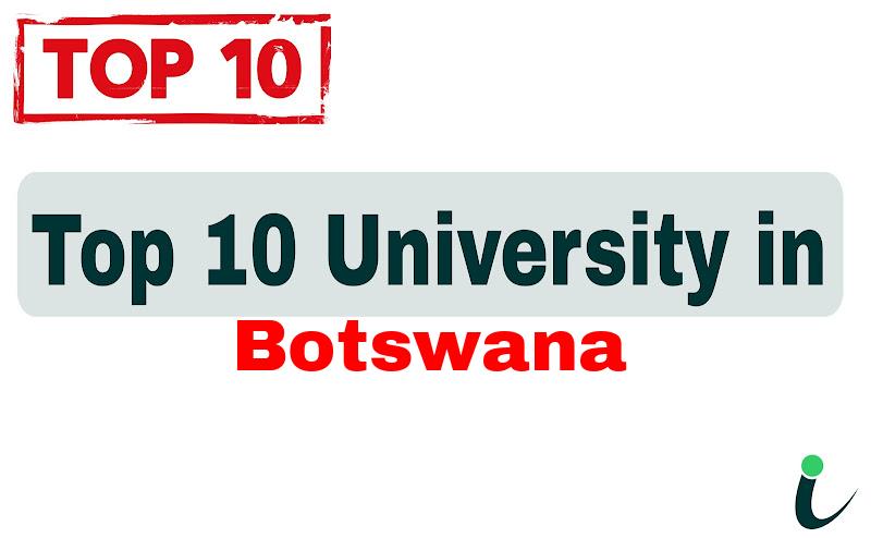 Top 10 University in Botswana