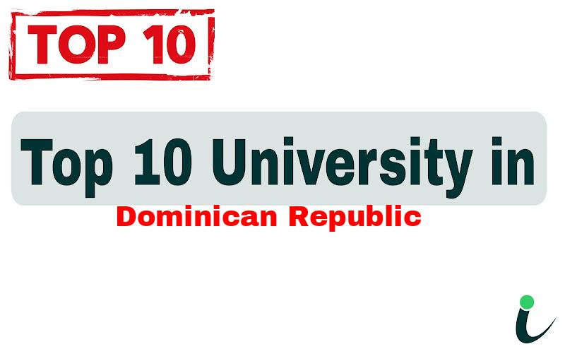 Top 10 University in Dominican Republic