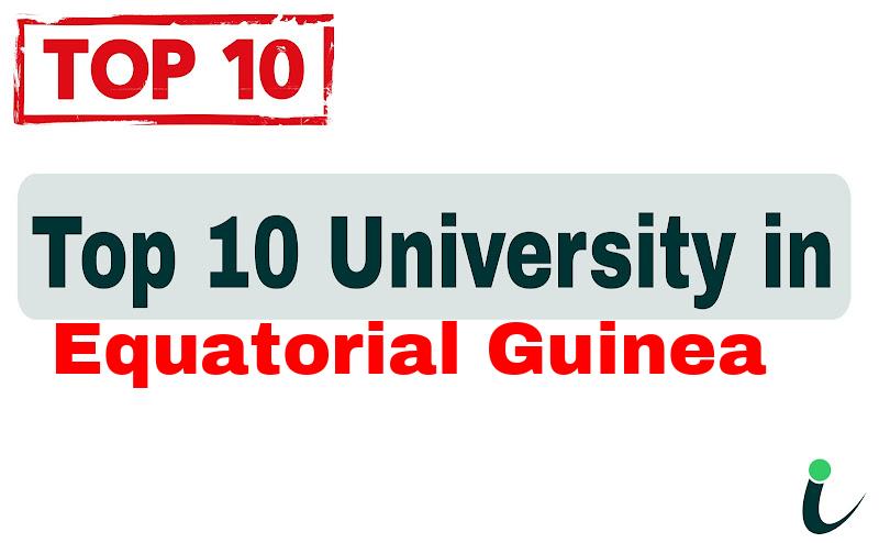 Top 10 University in Equatorial Guinea