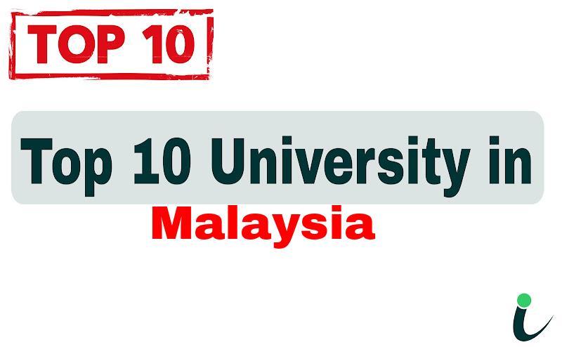 Top 10 University in Malaysia