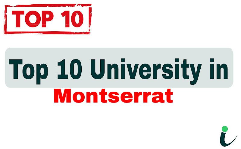 Top 10 University in Montserrat