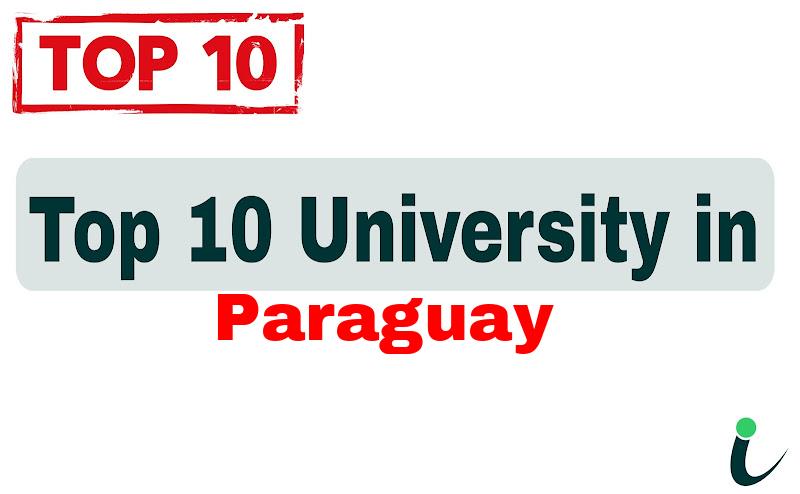 Top 10 University in Paraguay