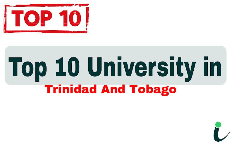 Top 10 University in Trinidad and Tobago