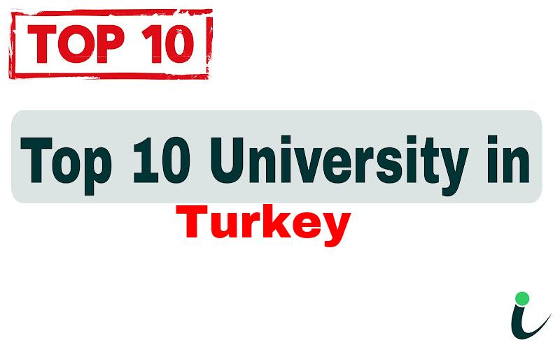 Top 10 University in Turkey